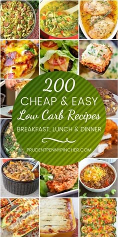 the cover of 200 cheap and easy low carb recipes breakfast, lunch & dinner