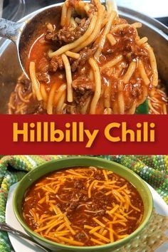 the cover of hillbilly chili is shown with spaghetti in a green bowl and on top of a white plate