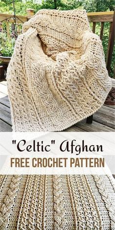 a crocheted afghan sitting on top of a wooden deck with the text, celtic afghan free crochet pattern