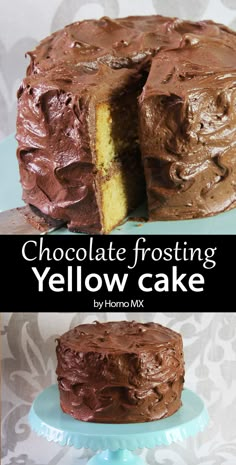 a chocolate frosted cake on a plate with the words, chocolate frosting yellow cake