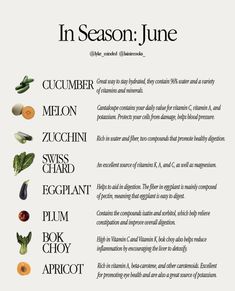 a poster with different types of fruits and vegetables on it's side, in season june