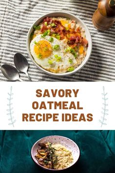 savory oatmeal recipe ideas are perfect for breakfast or brunch