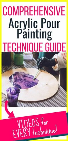 an advertisement for acrylic pour technique guide