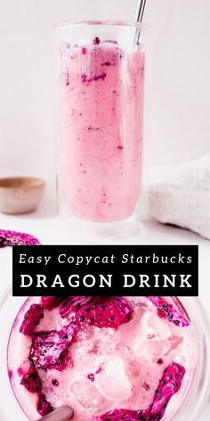 a pink drink in a glass next to a spoon on a white plate with the words easy couvet starbuckss dragon drink