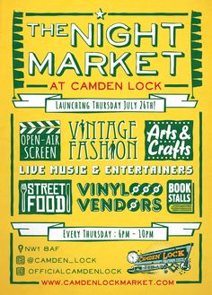 the night market at camden lock poster for an art and craft fair on friday, july 25th