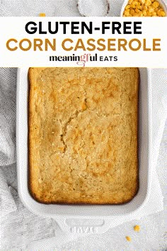 corn casserole in a white dish with text overlay that reads gluten - free corn casserole