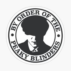 a sticker with the words,'buy order of the heavy blinders '