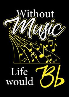 the logo for without music life would't be b - 52, with musical notes and