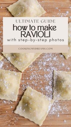 ravioli with powdered sugar on top and text overlay that reads ultimate guide how to make ravioli with step - by - step photos