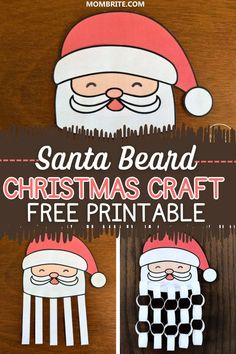 santa beard christmas craft with free printables for kids to make and play on the table