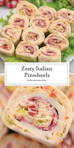 some food that is on top of a plate and in front of the words zesty italian pinwheels