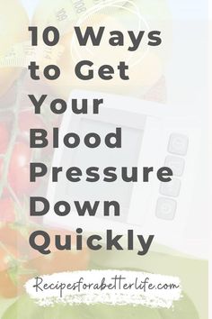 High Blood Pressure Remedies, Reduce Blood Pressure, Blood Pressure Food