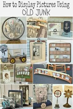 an old junk store has pictures and other items on display with the words how to display pictures using old junk