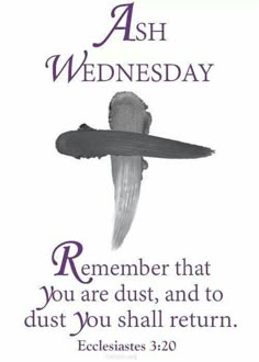 an image with the words ash wednesday on it