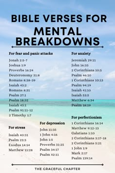 the bible verses for mental breakdowns are shown on a beach with blue sky and