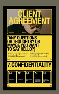 a poster with the words client agreement written in black and yellow, on a gray background