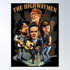 High-quality posters to hang in dorms, bedrooms or offices. Multiple sizes are available. Printed on 185gsm semi gloss poster paper. Additional sizes are available. The-highwaymen Classic T-Shirt gift The Highwaymen, No Country For Old Men, Classic Poster, Love Of Music, September 21, Old Men, Quality Posters, Music Artists, Sale Poster