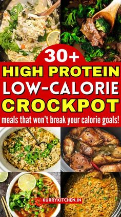 30 high protein low - calorie crockpot meals that won't break your calories goals