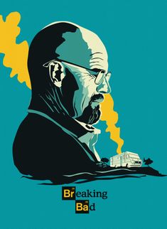 a man with glasses and a beard in front of a blue background that says breaking bad