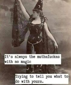 Witch Quotes, Witchy Vibes, Witchy Things, E Card, Witchy Stuff, Witchy Woman, Cat Memes, A Quote, Make Me Smile