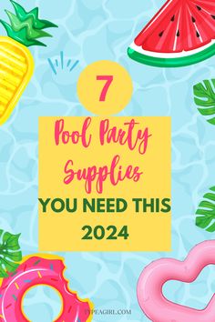 the pool party supplies you need this year