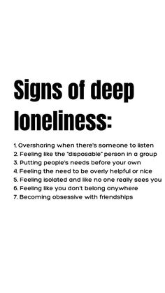 a black and white poster with the words signs of deep loneness