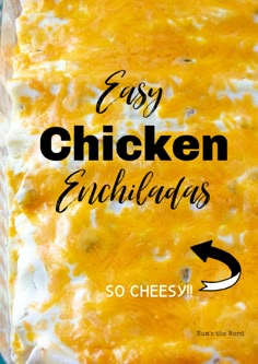 an easy chicken enchiladas recipe in a baking pan with the title overlay