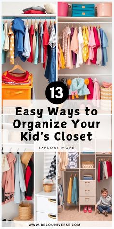 an organized closet with lots of clothes and other things to keep in the closet for kids