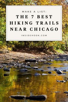 the 7 best hiking trails near chicago