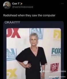 an old woman standing in front of a screen with the caption, radiohead when they saw the computer