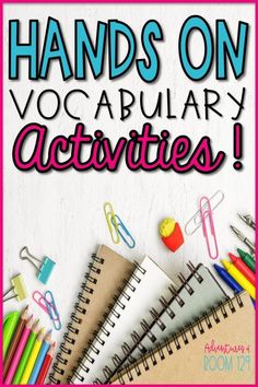 a pile of school supplies with the words hands on vocabular activities above it