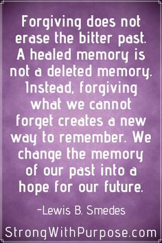 lewis b smedes quote about memory and hope for our future on purple background with white border