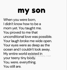 a poem written in black and white that says, my son