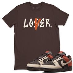 Free domestic shipping on all orders over $60! Discover the perfect sneaker tee to match your Dunks 'Red Panda' sneakers at Drip Gear Zone. Elevate your sneaker style with Drip Gear Zone. Loser Lover t-shirt design was made to superbly match your kicks. Shop our Drip Gear Zone collection now to find the best sneaker shirts and Jordan outfits. We have a lot of high-quality sneaker match shirts and more. 100% Cotton [Black,White] 90% Cotton / 10% Polyester [Heather Grey] 50% Cotton / 50% Polyester [Safety Green] Hoodie/Sweatshirt - 80% Cotton / 20% Polyester Brown Shirt With Letter Print For Streetwear, Brown Letter Print Shirt For Streetwear, Ems Shirts, Panda Dunks, Perfect Sneakers, Jordan Outfits, Sneaker Match Tees, Sneaker Tee, Matching Tees