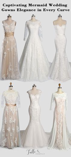 four different styles of wedding gowns on mannequins with the words captivating mermaid