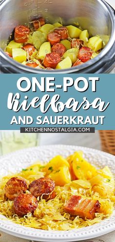 one - pot kielbasa and sauerkraut is the perfect side dish