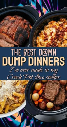 the best dump dinners i've ever made at my crock pot slow cooker