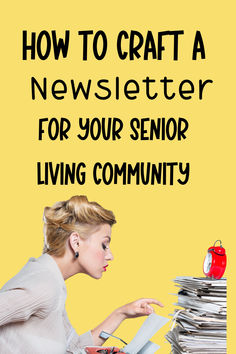 Tips and Ideas for Creating a Newsletter in Your Senior Living Community. Nursing Home Ideas, Elderly Crafts, Senior Living Activities, Ideas For Seniors, Senior Living Facilities, Nursing Home Activities