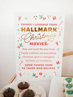 there is a sign that says things i learned from hallmark christmas movies on the table