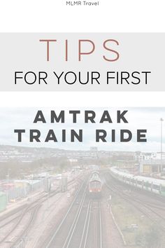 Train tracks with text - Tips for your first Amtrak train ride Long Train Ride Essentials, Amtrak Train Travel East Coast, Amtrak Train Travel Tips, Train Ride Outfit, Train Travel Outfit, Union Station Chicago