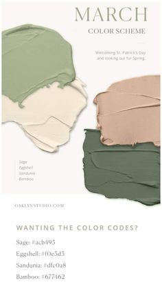 the color scheme for march is green, beige and white with text that reads wanting the color code?