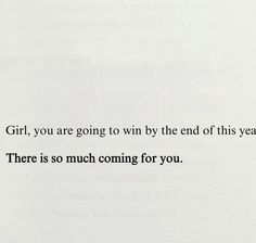 an open book with the words girl, you are going to win by the end of this year