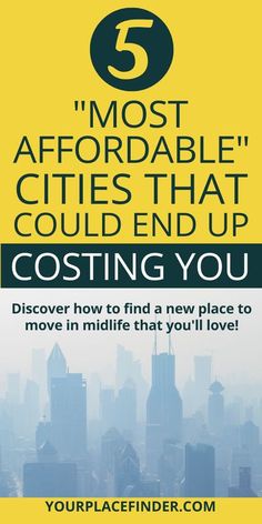 a yellow and black poster with the words 5 most affordable cities that could end up costing you