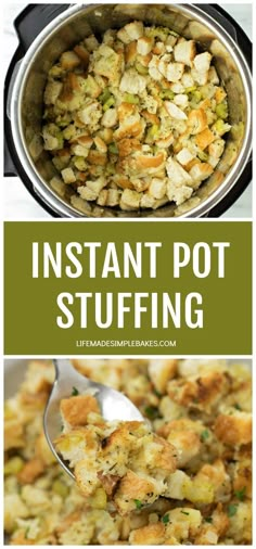 an instant pot stuffing recipe is shown in this collage