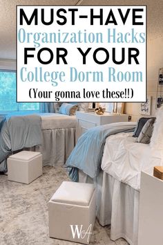 a college dorm room with the words must have organization hacks for your college dorm room