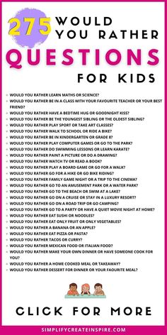 a poster with the words, 27 would you rather questions for kids to ask?