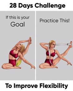 two women in bikinis doing exercises with the words, 28 days challenge if this is your goal practice this to improve flexibility