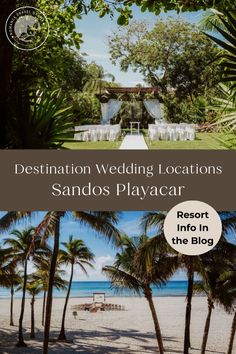 destination wedding locations in sanyo's playacar resort info - in the blog