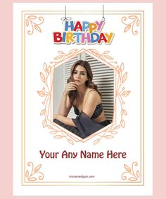 Edit Custom Name With Photo Birthday WhatsApp Status Wish You Happy Birthday To You Dear Name With Photo Add Special Share  This Unique New Designed Greeting Card Download Easy And Free Tools. Best Wishing Birthday Greetings Card Editable Online Personal Name And Pictures Upload Creative Just One Click. Edit Card Maker Tools Online Create Happy. Birthday Whatsapp Status, Birthday Wallpapers, Birthday Wishes For Girlfriend, Birthday Edit, Wish You Happy Birthday, Edit Pic, Add Photo