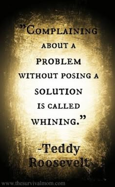 a quote from teddy roosevelt that says, explaining to someone about problem without losing it